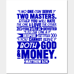 Matthew 6:24 Posters and Art